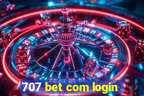 707 bet com login
